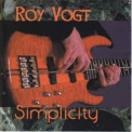 Roy Vogt - Simplicity '2003