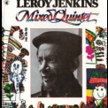 Leroy Jenkins - Mixed Quintet '1993