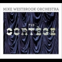 Mike Westbrook Orchestra - The Cortege (2CD) '1982
