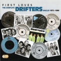The Drifters - First Loves: The Complete Drifters Singles 1972-1980 (2CD) '2010