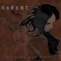 Robert - Six Pieds Sous Terre '2005