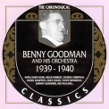 Benny Goodman & His Orchestra - Chronological Benny Goodman 1939-40 '2000