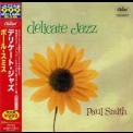 Paul Smith - Delicate Jazz '1958