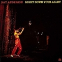Ray Anderson - Right Down Your Alley '1984