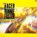 Ronnie Foster - The Racer '1987