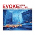 Stan Killian - Evoke '2013