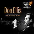 Don Ellis - Don Ellis & Wojciech Karolak Trio '2013