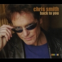 Chris Smith - Back To You '2006