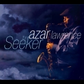 Azar Lawrence - The Seeker '2014