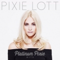 Pixie Lott - Platinum Pixie Hits '2014