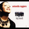 Antonella Ruggiero - Big Band! '2005