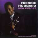 Freddie Hubbard - New Colors '2001