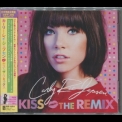 Carly Rae Jepsen - Kiss (The Remix) (Japan) '2013