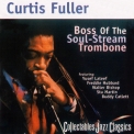 Curtis Fuller - Boss Of The Soul-Stream Trombone (1999 Remaster) '1961