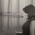 Lorraine Feather - Flirting With Disaster '2015