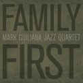Mark Guiliana - Family First '2015