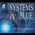 Systems In Blue - Mega Bluebox '2013