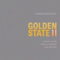 Harris Eisenstadt - Golden State II '2015