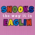 Snooks Eaglin - The Way It Is '2002
