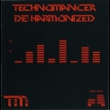 Technomancer - De:Harmonized '2009