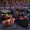 Lou Rawls - Now Is The Time / Close Company '2010