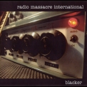 Radio Massacre International - Blacker '2007