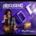 Dan Doiron - Stand Back...i Don't Know How Loud This Thing Gets.. '2015