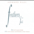 Howard Riley - Feathers With Jaki '1996