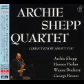 Archie Shepp Quartet - I Didn't Know About You (2015, CDSOL-6320, RE, RM, JAPAN) '1990
