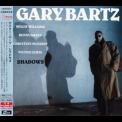 Gary Bartz - Shadows '1991