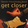 Henrik Freischlader Band - Get Closer '2007
