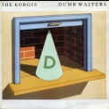 The Korgis - Dumb Waiters '1980