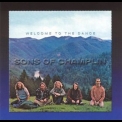 Sons Of Champlin - Welcome To The Dance '1973