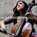Alisa Weilerstein - Solo (Deluxe) '2014