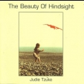 Judie Tzuke - The Beauty Of Hindsight - Vol 1 '2003