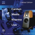 Carmen Gomes Inc. - Carmen Meets Kharma '2006