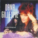 Dana Gillespie - Experienced '2000