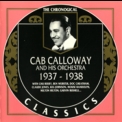 Cab Calloway & His Orchestra - 1937 - 1938 '2000