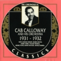 Cab Calloway & His Orchestra - 1931-1932 '1990