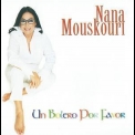 Nana Mouskouri - Un Bolero Por Favor '2008