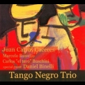 Tango Negro Trio - Tango Negro Trio '2005
