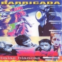 Barricada - Balas Blancas '1992