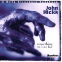 John Hicks - A Billy Strayhorn Songbook - Something To Live For '1998