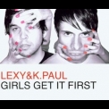 Lexy & K. Paul - Girls Get It First (maxi-cd) '2003