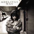 Adelitas Way - Adelitas Way '2009