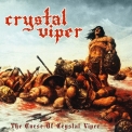 Crystal Viper - The Curse Of Crystal Viper (Remaster 2012) '2007