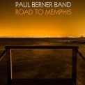 Paul Berner Band - Road To Memphis '2012