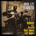 John Lee Hooker - Burnin' / Plays And Sings The Blues '2014
