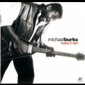 Michael Burks - Make It Rain '2001