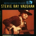 Stevie Ray Vaughan - Martin Scorsese Presents The Blues: Stevie Ray Vaughan '2003